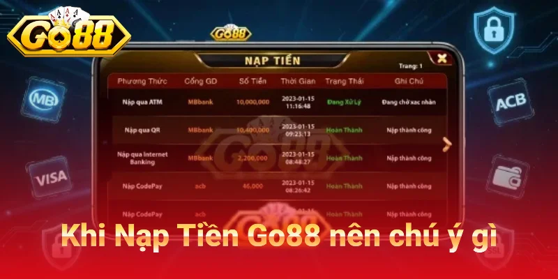 Khi Nạp Tiền Go88 Nên Chú Ý Gì